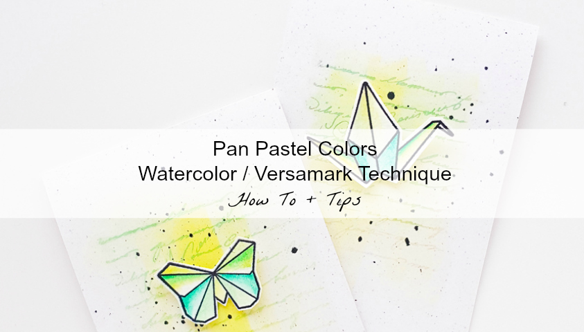 PanPastel Versamark/Watercolor Video Tutorial